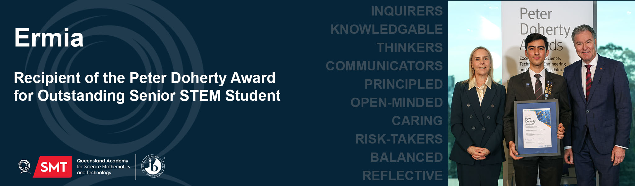 Ermia Firouzabadi_Yr 12_Peter Doherty Outstanding Senior STEM Student Award_Banner.jpg